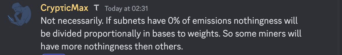 Discord message explaining that when a subnet has 0% emissions, the zero reward is still divided proportionally by weights, so some miners receive more of nothing than others